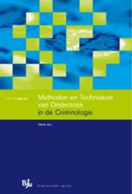 Methoden En  Technieken Van Onderzoek In De Criminologie, C.C.J.H. Bijleveld, Verzenden