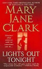 Clark, Mary Jane : Lights Out Tonight, Gelezen, M. J. Clark, Verzenden