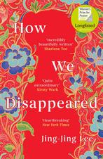 How We Disappeared 9781786075956 Jing-Jing Lee, Verzenden, Jing-Jing Lee