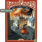 Op de Barricades deel 3 van 4 SC 9789460787423, Verzenden, Zo goed als nieuw