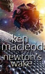 Newtons Wake 9781841492247 Ken Macleod, Livres, Langue | Anglais, Verzenden, Ken Macleod