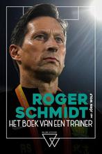 Roger Schmidt, het boek van een trainer 9789492419897, Verzenden, Gelezen, Roger Schmidt