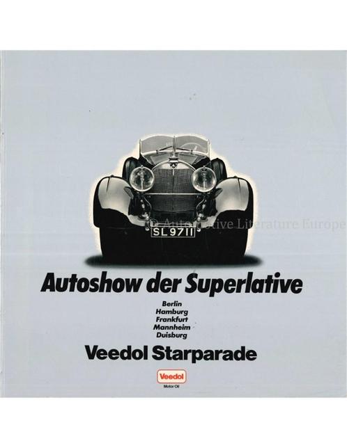AUTOSHOW DER SUPERLATIVE (VEEDOL STARPARADE), Boeken, Auto's | Boeken