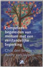 Competent begeleiden van mensen met een verstandelijke, Boeken, Studieboeken en Cursussen, C. den Besten, A. van Vulpen, Gelezen