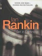 Set in Darkness (Inspector Rebus)  Ian Rankin  Book, Gelezen, Ian Rankin, Verzenden