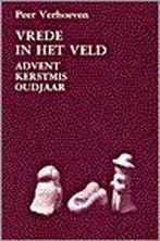 Vrede in het veld 9789030405702, Boeken, Godsdienst en Theologie, Gelezen, P. Verhoeven, Verzenden