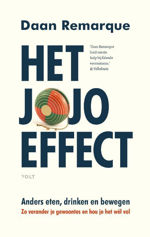 Het jojo-effect 9789021426853 Daan Remarque, Boeken, Psychologie, Zo goed als nieuw, Verzenden