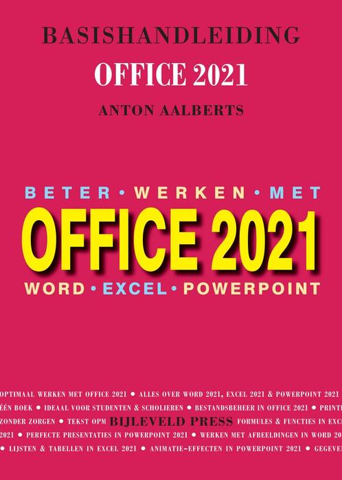 Basishandleiding beter werken met Office 2021 /, Boeken, Overige Boeken, Zo goed als nieuw, Verzenden