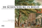 De schouwburg in beeld 9789061945512 Wiebe Hoogendoorn, Verzenden, Wiebe Hoogendoorn