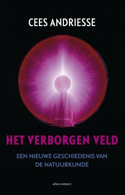 Het verborgen veld (9789045028910, Cees D. Andriesse), Livres, Informatique & Ordinateur, Envoi