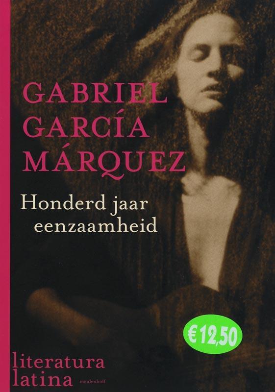 Honderd jaar eenzaamheid / Literatura Latina 9789029078443, Boeken, Romans, Gelezen, Verzenden