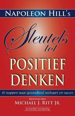 Napoleon Hills sleutels tot positief denken 9789079872121, Boeken, Verzenden, Zo goed als nieuw, Napoleon Hill