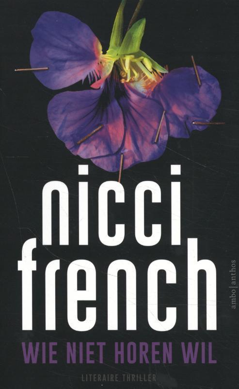 Wie niet horen wil 9789026357473 Nicci French, Boeken, Overige Boeken, Gelezen, Verzenden