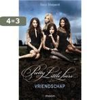 Vriendschap / Pretty little liars / 1 9789048835669, Boeken, Verzenden, Gelezen, Sara Shepard