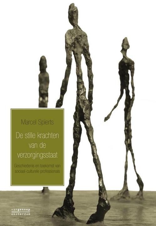 De stille krachten van de verzorgingsstaat 9789461642455, Boeken, Politiek en Maatschappij, Zo goed als nieuw, Verzenden