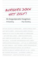 Burgers doen het zelf! 9789088508011 Ad Pijnenborg, Verzenden, Gelezen, Ad Pijnenborg