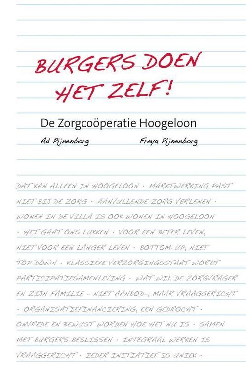 Burgers doen het zelf! 9789088508011 Ad Pijnenborg, Boeken, Politiek en Maatschappij, Gelezen, Verzenden