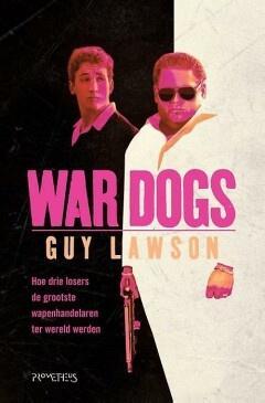 War dogs (9789044632323, Guy Lawson), Livres, Romans, Envoi