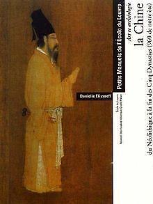 La Chine du Néolithique à la fin des cinq dynasties...  Book, Livres, Livres Autre, Envoi