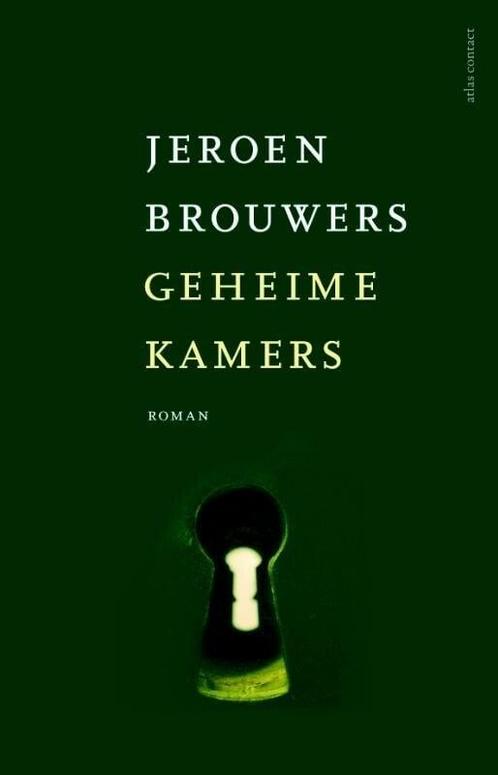 Geheime kamers (9789025445041, Jeroen Brouwers), Boeken, Romans, Nieuw, Verzenden