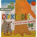 Dikkie Dik schrikt een beetje 9789462292680, Boeken, Verzenden, Zo goed als nieuw