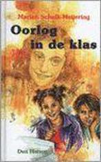 OORLOG IN DE KLAS 9789033116322 M. Schalk-Meijering, Verzenden, Gelezen, M. Schalk-Meijering