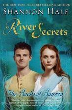 River Secrets 9781599902937 Shannon Hale, Verzenden, Shannon Hale