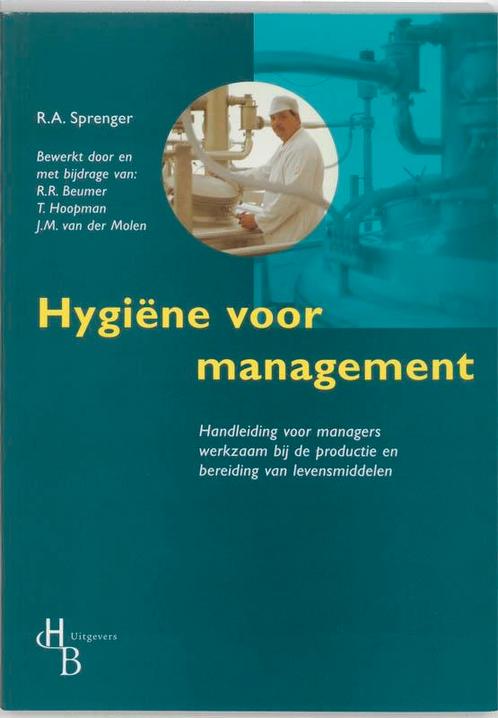 Hygiëne voor management 9789055742769 R.A. Sprenger, Boeken, Schoolboeken, Gelezen, Verzenden