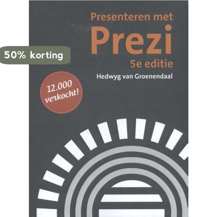 Presenteren met Prezi 9789082066128 Hedwyg van Groenendaal, Livres, Informatique & Ordinateur, Envoi