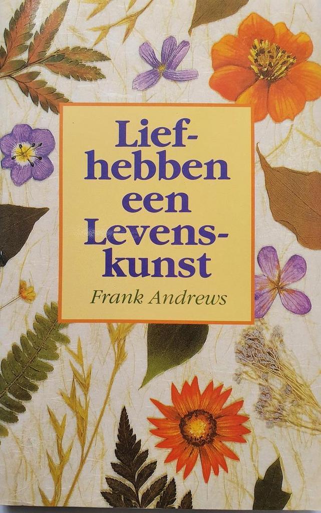 Liefhebben Een Levenskunst 9789062718252 F. Andrews, Boeken, Psychologie, Gelezen, Verzenden