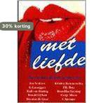 Met liefde (editie 1997) 9789025421212 Chris In T Velt, Verzenden, Gelezen, Chris In 'T Velt