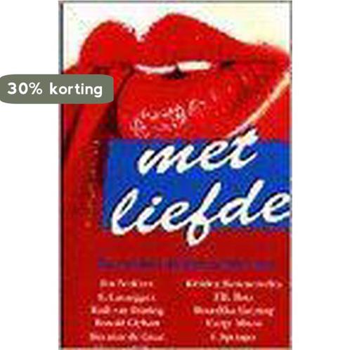 Met liefde (editie 1997) 9789025421212 Chris In T Velt, Livres, Romans, Envoi