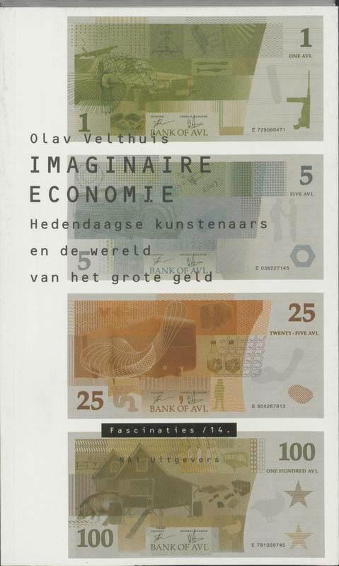 Imaginaire economie / Fascinaties / 14 9789056624002, Boeken, Kunst en Cultuur | Beeldend, Zo goed als nieuw, Verzenden