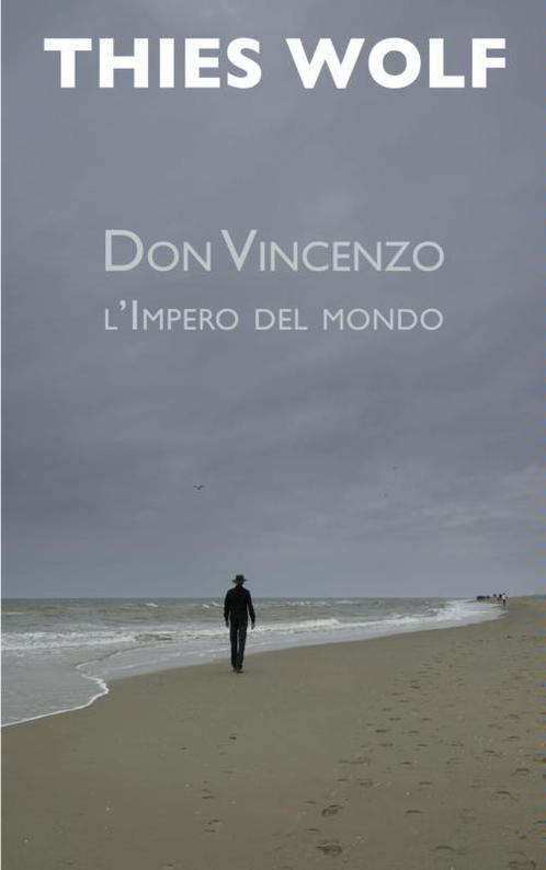 Don Vincenzo 9789402119367, Livres, Thrillers, Envoi