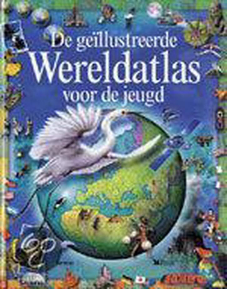 De geïllustreerde wereldatlas voor de jeugd 9789020943047, Boeken, Kinderboeken | Kleuters, Gelezen, Verzenden