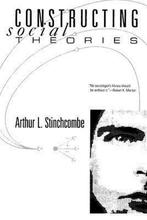 Constructing Social Theories 9780226774848, Verzenden, Gelezen, Arthur L. Stinchcombe