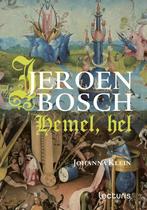 Jeroen Bosch 9789462261044 Johanna Klein, Boeken, Verzenden, Zo goed als nieuw, Johanna Klein