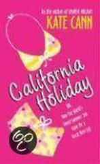 California Holiday 9780060561611, Gelezen, Kate Cann, Verzenden