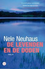 De levenden en de doden 9789021402369, Nele Neuhaus, Verzenden