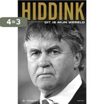 Hiddink dit is mijn wereld 9789043908870, Verzenden, Gelezen, F. van den Nieuwenhof