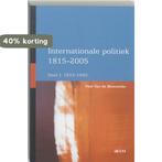 Internationale politiek 1815-2005 9789033457661, Boeken, Verzenden, Gelezen, Paul van de Meerssche