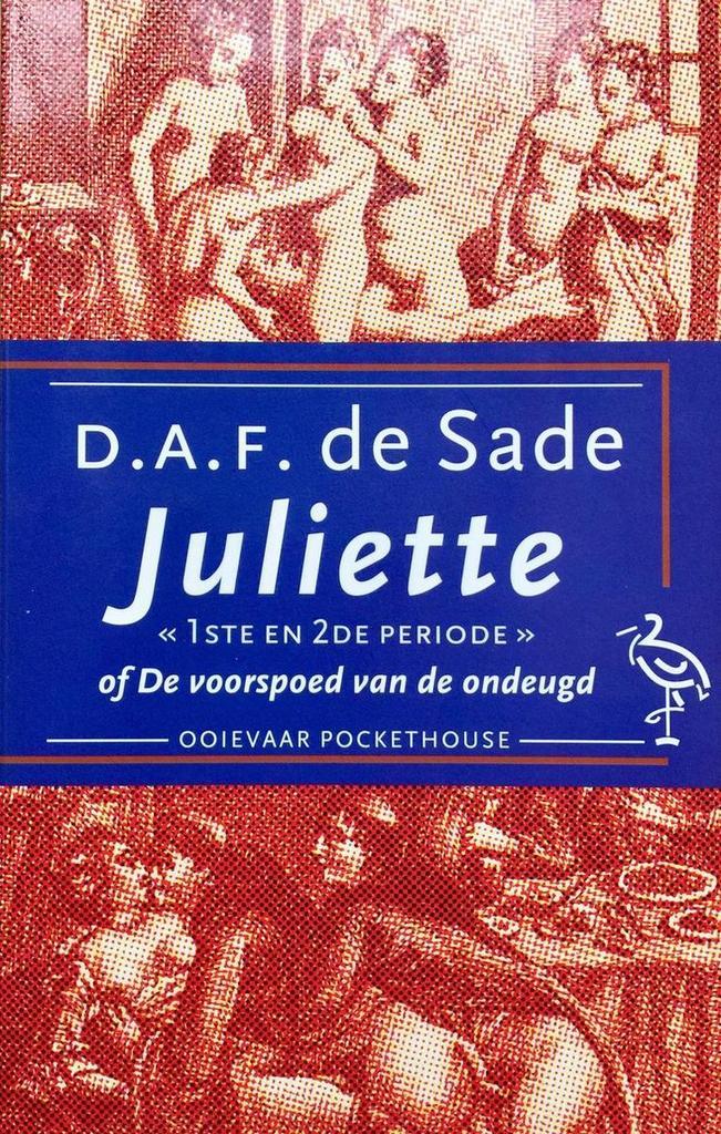 Juliette, of De voorspoed van de ondergang / Ooievaar /, Boeken, Romans, Zo goed als nieuw, Verzenden