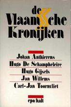 De Vlaamssche Kronijken 9789064457845, Boeken, Gelezen, Anthierens, Johan, Schampheleire, Hugo De, Verzenden