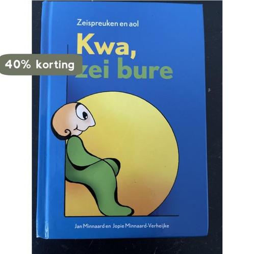 Kwa, zei bure en ze bleef nog een ure 9789071937361, Boeken, Reisgidsen, Zo goed als nieuw, Verzenden