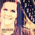 Iris Kroes - First op CD, Cd's en Dvd's, Verzenden, Nieuw in verpakking