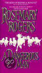 Dangerous Man 9780380786046, Boeken, Gelezen, Rosemary Rogers, Verzenden