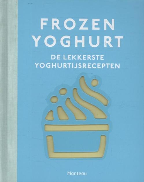 Frozen yoghurt 9789022329498, Livres, Livres de cuisine, Envoi