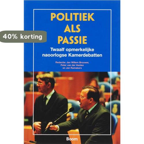Politiek Als Passie 9789085065210, Boeken, Overige Boeken, Zo goed als nieuw, Verzenden
