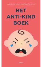 Het anti-kindboek 9789059115552 Clare de Vries, Verzenden, Gelezen, Clare de Vries