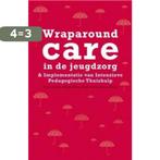 Wraparound care in de jeugdzorg 9789088502453 Andrea Klap, Verzenden, Gelezen, Andrea Klap